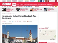 Bild zum Artikel: 'Identitäre' übertönt: Couragierter Steirer Pfarrer läutet Anti-Asyl-Demo weg