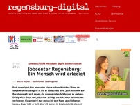 Bild zum Artikel: Jobcenter Regensburg: Ein Mensch wird erledigt