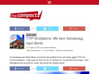 Bild zum Artikel: TTIP-Großdemo: Mit dem Sonderzug nach Berlin