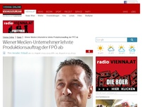 Bild zum Artikel: Wiener Medien-Unternehmer lehnte Produktionsauftrag der FPÖ ab