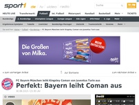 Bild zum Artikel: Perfekt: Bayern leiht Coman aus