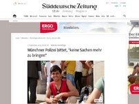 Bild zum Artikel: Hilfe für Flüchtlinge: Münchner Polizei bittet 'keine Sachen mehr zu bringen'