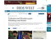Bild zum Artikel: Harte Haltung: Tschechen und Slowaken gegen Flüchtlinge und Merkel