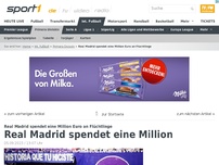 Bild zum Artikel: Real Madrid spendet eine Million für Flüchtlinge