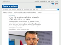 Bild zum Artikel: Deutschlandfunk | Interview | 'Eigentlich müssten die Europäer die USA in die Pflicht nehmen'