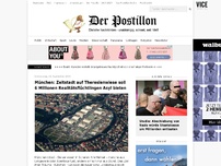 Bild zum Artikel: München: Zeltstadt auf Theresienwiese soll 6 Millionen Realitäts­flüchtlingen Asyl bieten