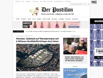 Bild zum Artikel: München: Zeltstadt auf Theresienwiese soll 6 Millionen Realitätsflüchtlingen Asyl bieten