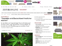Bild zum Artikel: Kiffen und Kriminalität: 
  'Cannabis wird Deutschland friedlicher machen'