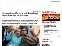 Bild zum Artikel: Facebook-User: Merkel bringt Deutschland an den Rand des Bürgerkriegs