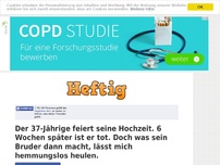 Bild zum Artikel: Der 37-Jährige feiert seine Hochzeit. 6 Wochen später ist er tot. Doch was sein Bruder dann...