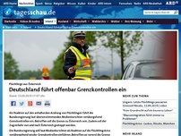 Bild zum Artikel: Deutschland führt offenbar Grenzkontrollen ein