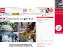 Bild zum Artikel: Straßenschlachten an ungarischem Grenzzaun