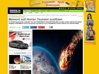 Bild zum Artikel: Meteorit soll Horror-Tsunami auslösen