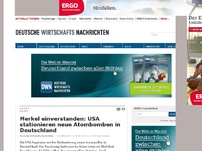 Bild zum Artikel: Merkel einverstanden: USA stationieren neue Atombomben in Deutschland