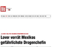 Bild zum Artikel: 180 Morde - Lover verrät Mexikos tödlichste Drogenchefin 
