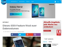 Bild zum Artikel: Dieses iOS9-Feature frisst euer Datenvolumen