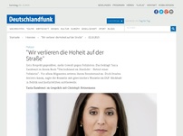 Bild zum Artikel: Deutschlandfunk | Interview | 'Wir verlieren die Hoheit auf der Straße'