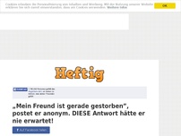 Bild zum Artikel: „Mein Freund ist gerade gestorben”, postet er anonym. DIESE Antwort hätte er nie erwartet!