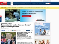 Bild zum Artikel: Versammlungen in Sachsen - Demonstranten wollten 'lebende Grenze' gegen Flüchtlinge bilden