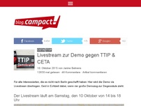 Bild zum Artikel: Livestream zur Demo gegen TTIP & CETA