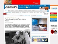 Bild zum Artikel: Sexueller Übergriff in Fellbach: Polizei sucht mit Foto nach Täter