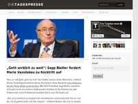 Bild zum Artikel: „Geht wirklich zu weit“: Sepp Blatter fordert Maria Vassilakou zu Rücktritt auf