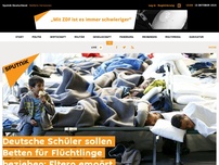 Bild zum Artikel: Deutsche Schüler sollen Betten für Flüchtlinge beziehen: Eltern empört