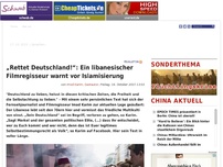 Bild zum Artikel: „Rettet Deutschland!“: Ein libanesischer Filmregisseur warnt vor Islamisierung