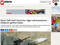 Bild zum Artikel: 53.000 Euro für eine Jagd-Trophäe: Neuer Fall Cecil? Deutscher Jäger soll besonderen Elefanten getötet haben