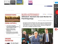 Bild zum Artikel: Ultimatum: Kanzlerin hat zwei Wochen für Flüchtlingsstopp