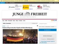 Bild zum Artikel: Paukenschlag in Dresden: Pegida mit Rekordbeteiligung