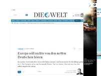 Bild zum Artikel: Flüchtlinge: Europa will nichts von den netten Deutschen hören