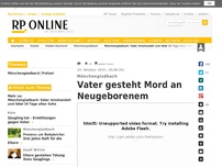 Bild zum Artikel: Mönchengladbach - Vater misshandelt und tötet 19 Tage altes Baby