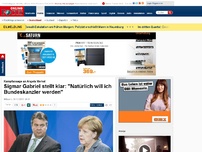 Bild zum Artikel: Kampfansage an Angela Merkel - Sigmar Gabriel stellt klar: 'Natürlich will ich Bundeskanzler werden'