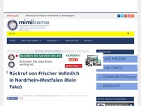 Bild zum Artikel: Rückruf von Frischer Vollmilch in Nordrhein-Westfalen (Kein Fake)