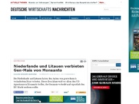 Bild zum Artikel: Niederlande und Litauen verbieten Gen-Mais von Monsanto