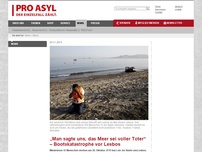 Bild zum Artikel: „Man sagte uns, das Meer sei voller Toter“ – Bootskatastrophe vor Lesbos