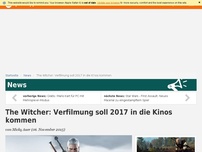 Bild zum Artikel: News: The Witcher: Verfilmung soll 2017 in die Kinos kommen