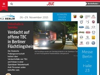 Bild zum Artikel: GDP: Verdacht auf offene TBC in Berliner Flüchtlingsheim