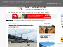 Bild zum Artikel: Flugbegleiter-Streik legt Flughafen BER vollständig lahm