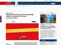 Bild zum Artikel: Dublin-Verfahren - Deutschland will syrische Flüchtlinge wieder in andere EU-Länder zurückschicken