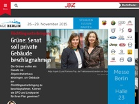 Bild zum Artikel: Grüne: Senat soll private Gebäude beschlagnahmen