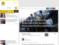 Bild zum Artikel: Kein Zutritt für Flüchtlinge: Disko-Betreiber werden als Nazis beschimpft und bitten um Rat