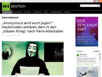 Bild zum Artikel: „Anonymous wird euch jagen!“ Hacktivisten erklären dem IS den „totalen Krieg“ nach Paris-Attentaten