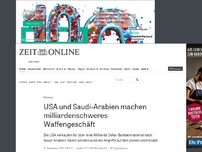 Bild zum Artikel: Rüstung: USA und Saudi-Arabien machen milliardenschweres Waffengeschäft