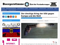 Bild zum Artikel: Der dreckige Krieg der USA gegen Europa und die Welt