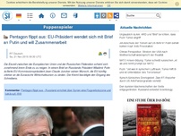 Bild zum Artikel: Petagon flippt aus: EU-Präsident wendet sich mit Brief an Putin und will Zusammenarbeit