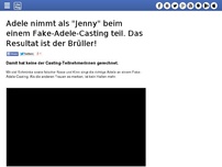 Bild zum Artikel: Adele nimmt als 'Jenny' beim einem Fake-Adele-Casting teil. Das Resultat ist der Brüller!