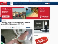 Bild zum Artikel: Scharfe Kritik - „Sinnlos, teuer, stigmatisierend“: Bayern zwingt Flüchtlinge zum HIV-Test