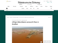 Bild zum Artikel: Rio Doce: Brasilien erlebt eine der schlimmsten Umweltkatastrophen seiner Geschichte